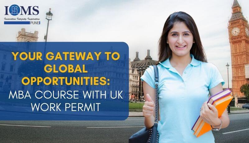 MBA Course with UK Work Permit